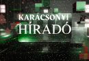 Karácsonyi híradó – 2025.12.24.