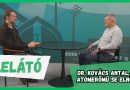 Lelátó – 2025.12.30. – Vendég: Dr. Kovács Antal, az Atomerőmű SE elnöke