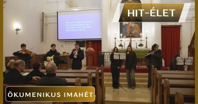 Hit-Élet – 2026.01.28. – Ökumenikus imahét