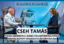 Közélet Közelről – 2026.04.20. – Vendég: Cseh Tamás, a térség megválasztott országgyűlési képviselője
