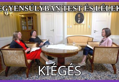 Egyensúlyban test és lélek – 2026.05.27. – Kiégés Egyensúlyban test és lélek – 2026.05.27. – Kiégés