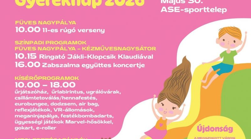 Ez lesz a városi gyermeknap programja Ez lesz a városi gyermeknap programja