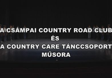 A Csámpai Country Road Club és a Country Care műsora A Csámpai Country Road Club és a Country Care műsora