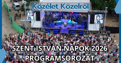 Közélet Közelről – 2026.08.24. – Szent István Napok programsorozat