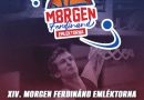 Morgen Ferdinánd-emléktorna szeptember elején Morgen Ferdinánd-emléktorna szeptember elején