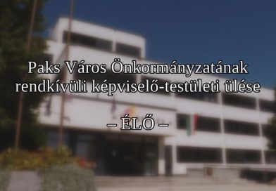 Paks Város Önkormányzatának rendkívüli képviselő-testületi ülése 2026.08.11. Paks Város Önkormányzatának rendkívüli képviselő-testületi ülése 2026.08.11.