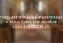 Ünnepi szentmise és megemlékezés a Jézus Szíve templomban