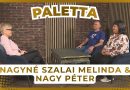 Paletta – 2026.09.24.  – Beszélgetés Nagyné Szalai Melindával és Nagy Péterrel