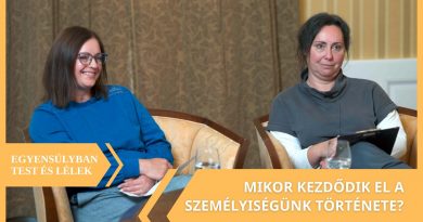 A lélek születése | Egyensúlyban test és lélek 2026.10.28.