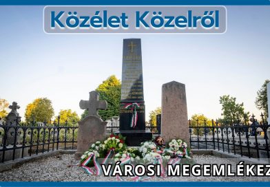 Közélet Közelről – 2026.10.07. – Városi megemlékezés október 6-án Közélet Közelről – 2026.10.07. – Városi megemlékezés október 6-án