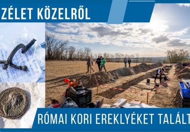 Római kori ereklyéket találtak a Lussonium szomszédságában | Közélet Közelről 2026.10.21.
